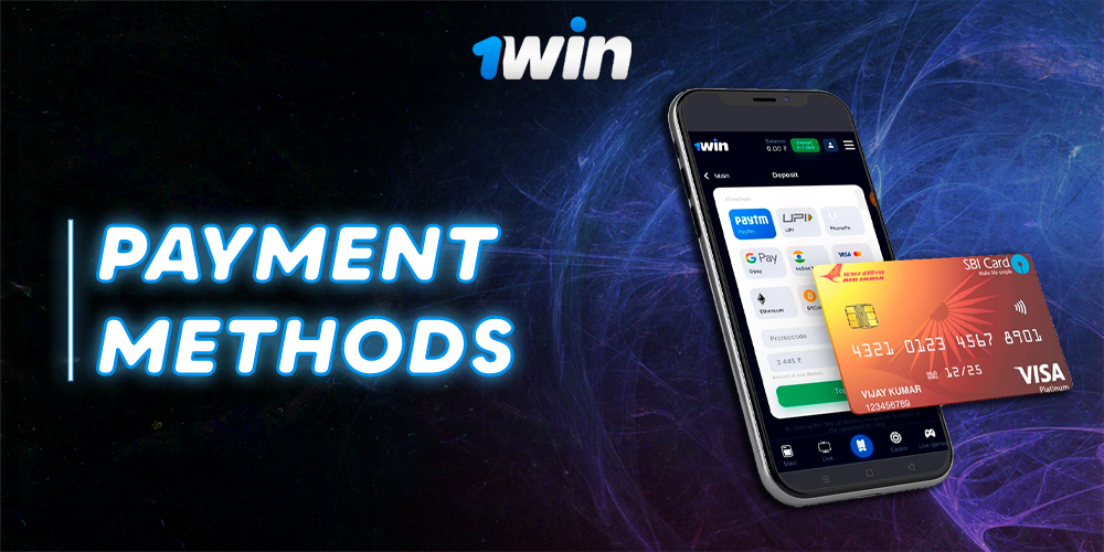 All avaliable payment methods in 1win Application